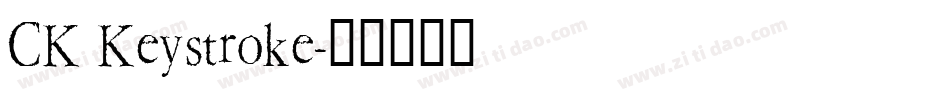 CK Keystroke字体转换
